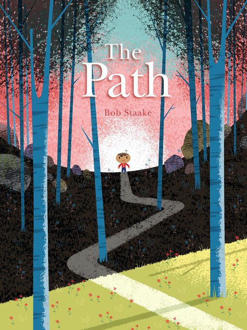 Title details for The Path by Bob Staake - Available